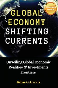 Global Economy Shifting Currents