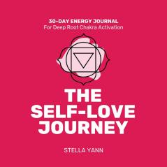 THE SELF-LOVE JOURNEY