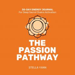 THE PASSION PATHWAY