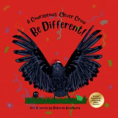 A Courageous Clever Crow