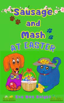 Sausage and Mash at Easter