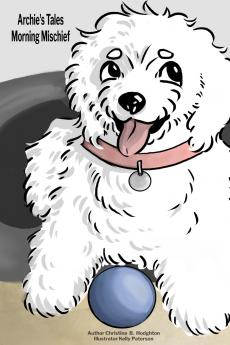 Archie's Tales Morning Mischief