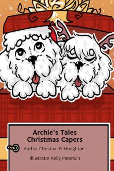 Archie's Tales Christmas Capers