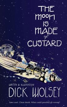 Moon is Made of Custard