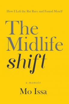 The Midlife Shift