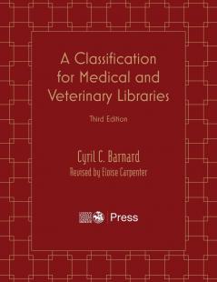 Classification for Medical and Veterinary Libraries