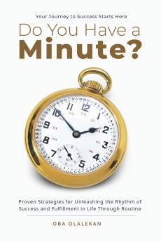 Do You Have a Minute?