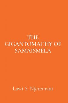 Gigantomachy of Samaismela
