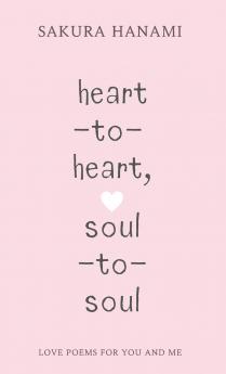 heart-to-heart soul-to-soul