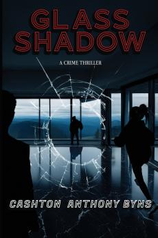 Glass Shadow