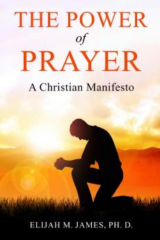 The Power of Prayer