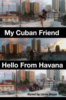 My Cuban Friend