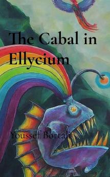 The Cabal in Ellycium