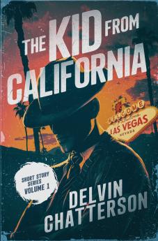 The KID from CALIFORNIA - Short Story Series - Volume 1