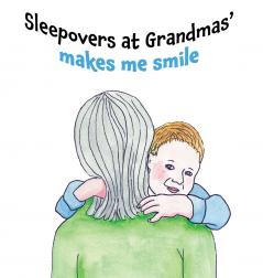 Sleepovers at Grandmas' makes me smile