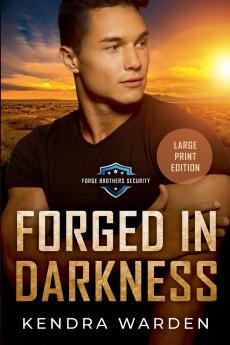 Forged in Darkness Large Print