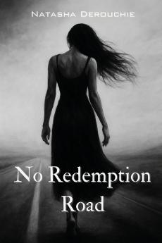 No Redemption Road