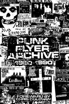 Punk Flyer Archive 1980-1990