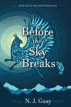 Before the Sky Breaks