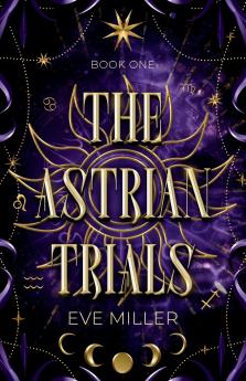 The Astrian Trials