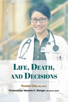 Life Death and Decisions
