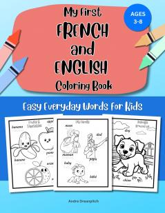 My First French and English Coloring Book