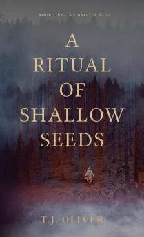 Ritual of Shallow Seeds