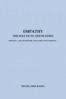 EMPATHY - THE WAY OF ST. EDITH STEIN