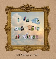 I am me and that is worthy.