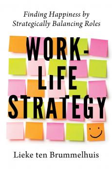 Work-Life Strategy