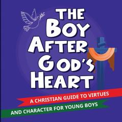 Boy After God's Heart