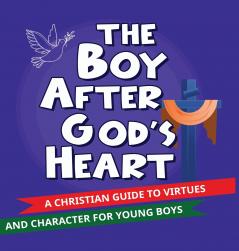 The Boy After God's Heart