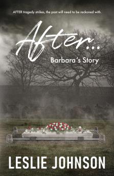 AFTER ... Barbara's Story