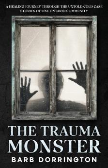 The Trauma Monster