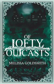 Of Lofty Outcasts