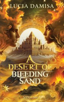 A Desert of Bleeding Sand