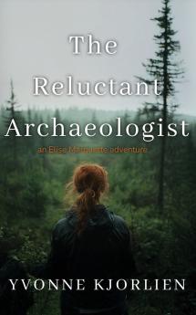 The Reluctant Archaeologist