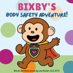 Bixby's Body Safety Adventure