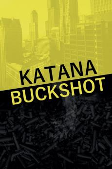 Katana Buckshot