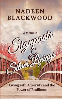 Signposts & Silver Linings