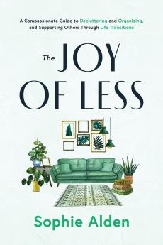 Joy of Less
