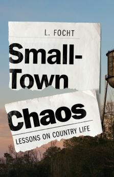 Small-Town Chaos