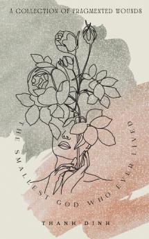 Smallest God Who Ever Lived