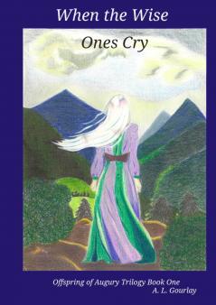 When the Wise Ones Cry