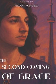 The Second Coming of Grace