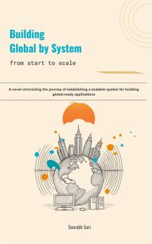 Building Global by System