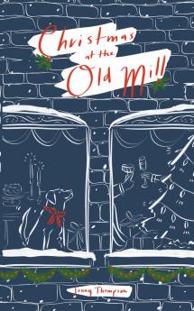 Christmas at the Old Mill