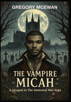 The Vampire Micah