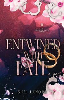Entwined with Fate