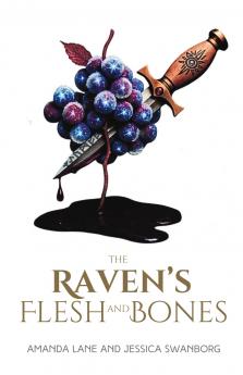 The Raven's Flesh and Bones